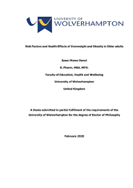 We did not find results for: Risk Factors And Health Effects Of Overweight And Obesity In Older Adults Isaac Moses Danat B Pharm Mba Mph Faculty Of Educa