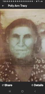 This is my great great grannyPolly Tracy anybody have any info of family