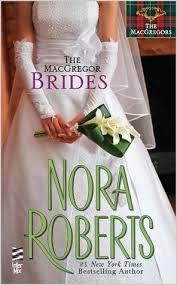 The Macgregor Brides The Macgregors 7 By Nora Roberts Nora roberts's romantic suspense novel shadow spell is the second book in the cousins o'dwyer trilogy after dark witch. the macgregor brides the macgregors