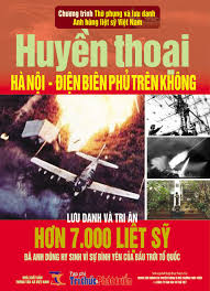 Điện biên phủ trên không năm 1972: Huyá»n Thoáº¡i Ha Ná»™i Ä'iá»‡n Bien Phá»§ Tren Khong