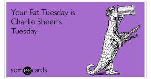 Once you've finished laughing, share your favorites with all of your friends and family this fat tuesday. Charlie Sheen Two And A Half Men Mardi Gras Fat Tuesday Funny Ecard Mardi Gras Ecard