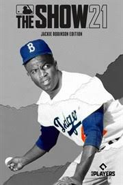 I never had it made: Buy Mlb The Show 21 Jackie Robinson Edition Current And Next Gen Bundle Microsoft Store