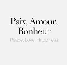 Paz Amor Felicidad French Words Quotes French Quotes Language Quotes