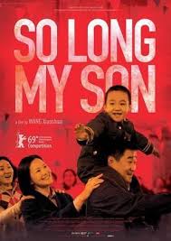 So Long My Son Dsdramas Wiki Films Complets Film Bon Film