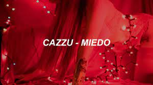 La gente está escuchando (hace 22 minutos) Cazzu Miedo Letra Youtube