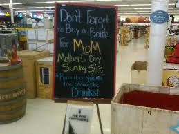 Mothers Day Display Specs Liquors Beaumont Texas Liquor Store Liquor Water Into Wine
