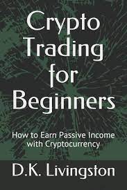We now have taken cheap steps to make sure that the data on this video is correct, however we can't characterize that the web site(s) talked about on this video are free from errors. Crypto Trading For Beginners How To Earn Passive Income With Cryptocurrency Amazon De Livingston D K Fremdsprachige Bucher