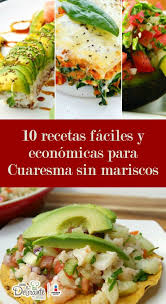 Recetas navideñas rápidas y sencillas. 10 Recetas Faciles Y Economicas Para Cuaresma Sin Mariscos Comida Economica Recetas Recetas Faciles Y Economicas Recetas Faciles