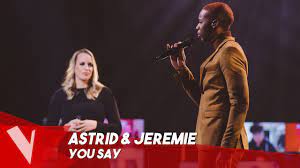 Retrouvez en exclusivité tous les replay, videos, exclus et news de the voice 2021 sur tf1. Lauren Daigle You Say Astrid Jeremie Duels The Voice Belgique Saison 9 Youtube