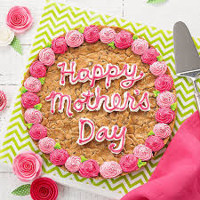 Mama was my greatest teacher, a teacher of compassion, love, and fearlessness. Happy Mother S Day Cookie Cake Mrs Fields