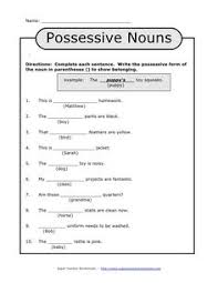 Use these printable worksheets to teach students about possessive nouns. 65 Possessive S Ideas Possessives Possessive Nouns Nouns