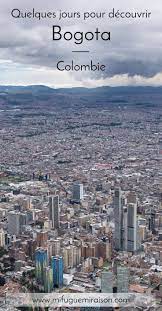 Découvrez 51.166 photos et vidéos de monuments, hôtels et attractions prises par des membres tripadvisor à bogota. Visiter Bogota En Un Ou Deux Jours Bogota Voyage Colombie Bogota Colombie