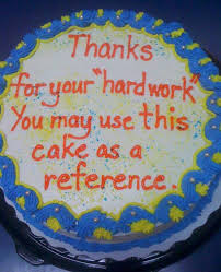 Amazing cake ideas for farewell party? The 15 Funniest Goodbye Cakes You Ll Ever See