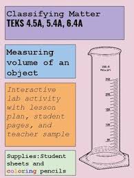 Classifying Matter Volume Lab Activities Fourth Grade Science Graduated Cylinders
