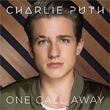 Stream tracks and playlists from charlie puth (official) on your desktop or. One Call Away Charlie Puth Song Wikipedia