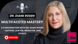 Multifaceted Mastery: A Conversation with Dr. Diane Rosen