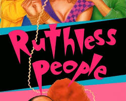 Ruthless People Summary, Trailer, Cast, Where to Watch and More