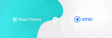 React Native Vs Ionic A Comparison Of Pros And Cons