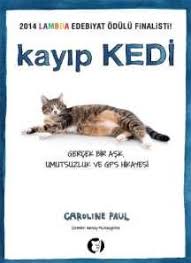 Caroline Paul Kayip Kedi Ucretsizkitapoku Epuboku Pdfoku Epub Pdf Ekitap Ucretsiz Kitap Oku Epub Oku Pdf Oku Kayip Ke Kedi Kitap Kitap Okuma