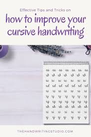 Improve your print and cursive style handwriting skills to earn an extra income show how to properly hold your pen/pencil so your handwriting stays consistent & your hand doesn't get tired. Improve Your Cursive Best Letter Cursive