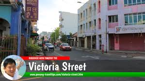 Maybe you would like to learn more about one of these? Victoria Street Lebuh Victoria George Town