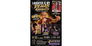 Laughter is My Rehab: Recovery Edition