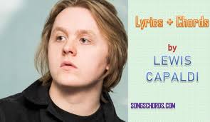 Check spelling or type a new query. Lewis Capaldi Forever Lyrics Chords