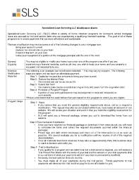 They are definitely a difficult servicer to work with and will send you in circles trying to complete the process. Fillable Online Specialized Loan Servicing Llc Modification Matrix Sls Fax Email Print Pdffiller