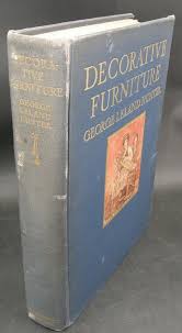 0248:: 1st Edition 1923: "Decorative Furniture" by George Leland Hunter