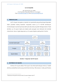 Uji chi square atau dikenal juga di indonesia sebagai uji kai kuadrat, adalah salah satu cara yang digunakan untuk menyampaikan atau menunjukkan keberadaan hubungan (ada atau tidaknya) antara variabel yang diteliti. Pdf Uji Chi Square