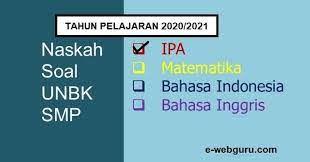 Kali ini kami akan memberikan kisi kisi un matematika sd 2021 materi. Latihan Soal Ujian Nasional Un Ipa Smp Tahun 2021 Elearning Web Guru