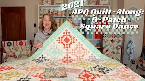 American patchwork & quilting february 2017. 2021 American Patchwork Quilting Quilt Along 9 Patch Square Dance Youtube