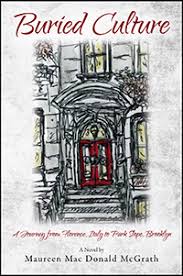 Buried Culture by Maureen Mac Donald McGrath, published by Outskirts Press