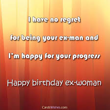 Birthday Wishes For Ex Boyfriend Funny Happy Birthday I Hope You Re Well Birthday Greeting Message Birthday Wishes Ex Wives