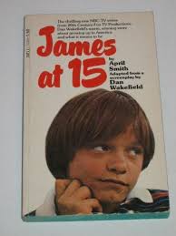 James at 15. With the James at 16 follow-up. Wasn't his name Lance Kerwin?