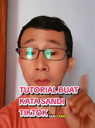 Tutorial Buat Kata Sandi di Akun TikTok