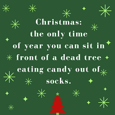 For some reason candy and a note really does say a lot.even. Funny Christmas Quotes Worth Repeating Southern Living