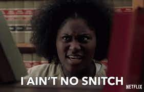 No Snitch Gifs Tenor