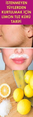 Istenmeyen Tuylerden Kurtulmak Icin Limon Tuz Kuru Tarifi Pembe Fikirler Cilt Tedavileri Dogal Guzellik Ipuclari Dogal Cilt