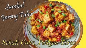 Perlu Coba Resep Sambal Goreng Tahu Tanpa Santan Yang Asli Enaknya Youtube