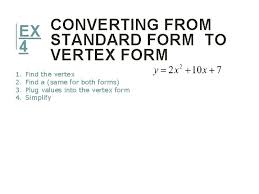 Vertex form of parabola equation. 4 2 Standard Form Of A Quadratic Function