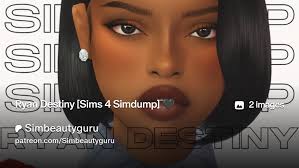 Ryan Destiny [Sims 4 Simdump] 🖤