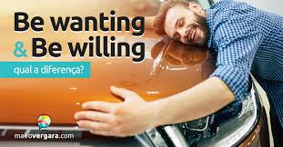 Willing definition, disposed or consenting; Qual A Diferenca Entre Be Wanting E Be Willing Mairo Vergara