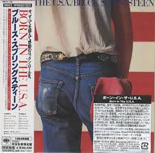 It wasn't until human born in the u.s.a. Bruce Springsteen Born In The U S A Japanese Cd Album Cdlp 370849