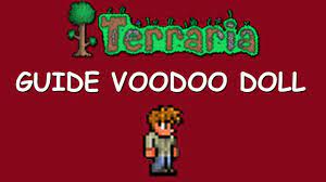 The guide voodoo doll is an item that drops from voodoo demons. Terraria Guide Voodoo Doll Youtube