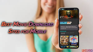 Going on a trip or just need to save some data? Top 8 Movie Download Sites For Mobile Likelyfad
