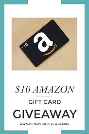 Maybe you would like to learn more about one of these? 10 Amazon Gift Card Giveaway The Naptime Reviewer