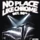 No Place Like Chrome event image