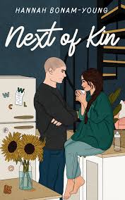 Next of Kin (Next, #1) by Hannah Bonam-Young | Goodreads