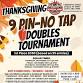 ???? Thanksgiving ????️????9 Pin No-Tap Doubles.... event in Carbondale, PA